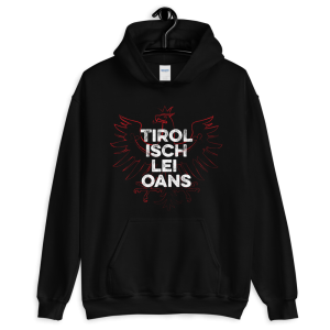 Tirol Isch Lei Oans Adler Tirolerland Hoodie Pullover