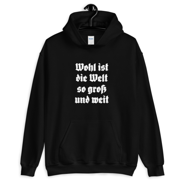 Wohl ist die Welt Tirol Südtirol Hoodie Pullover