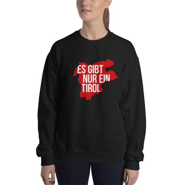 Es gibt nur ein Tirol Sweatshirt