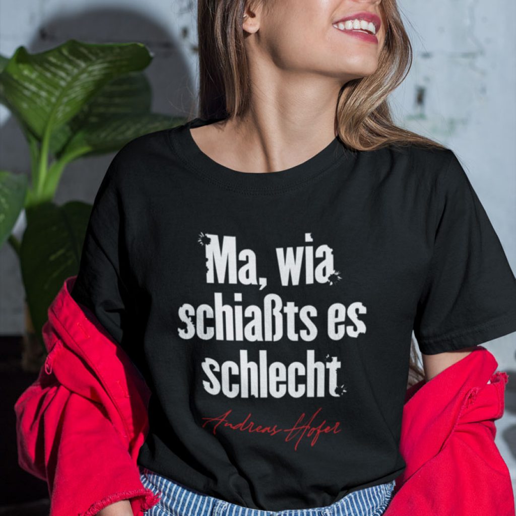Andreas Hofer Dialekt Zitat T-Shirt