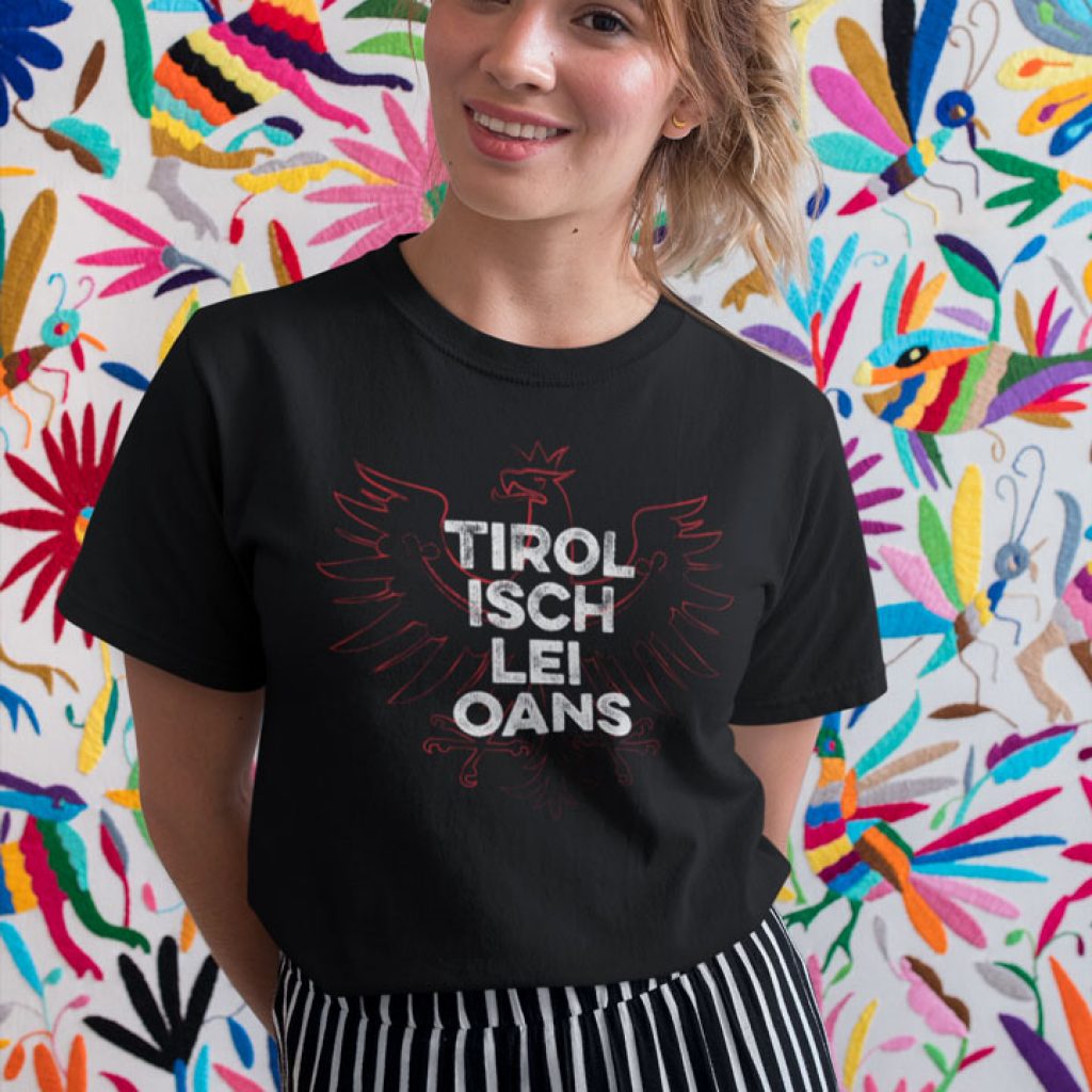 Tirol Isch Lei Oans Adler Tirolerland T-Shirt