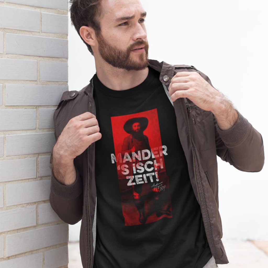 Tirol Mander s isch Zeit Andreas Hofer T-Shirt